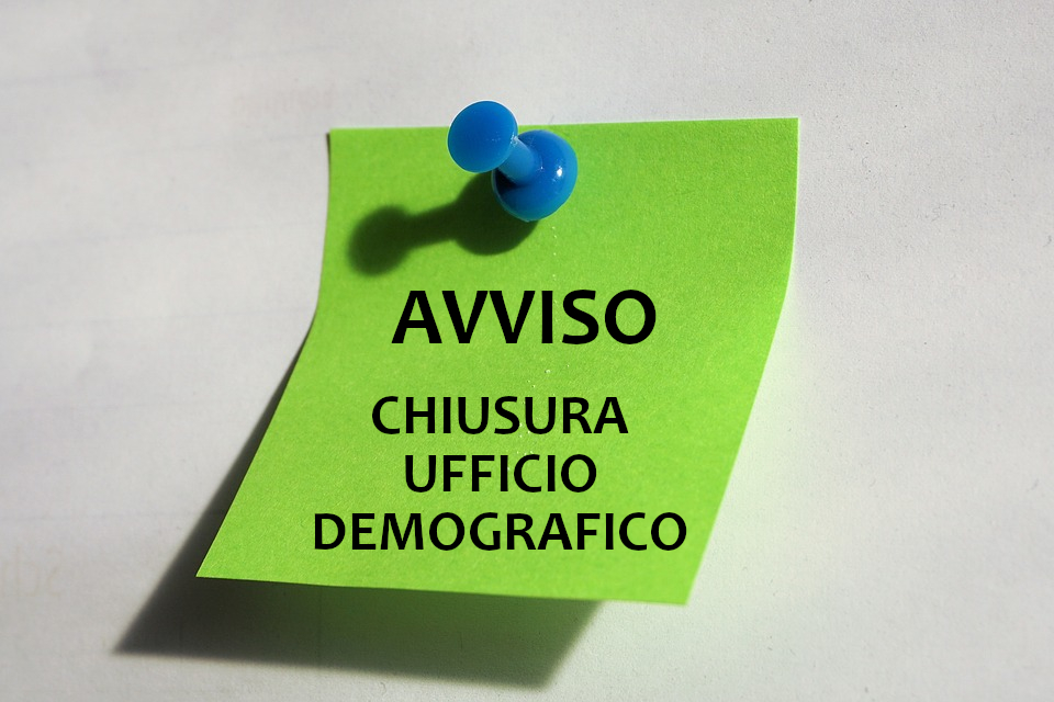 Chiusura al pubblico dell'Ufficio Demografico il 18 Aprile 2024