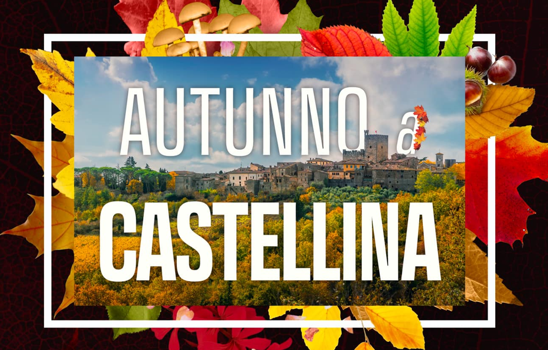 🍁Autunno a Castellina🍁