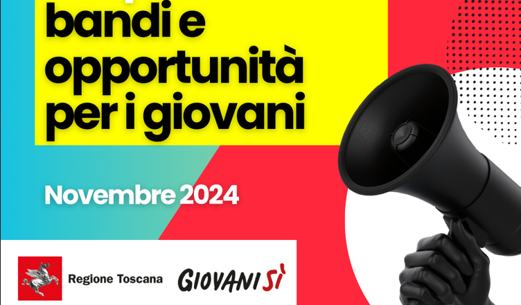 Bandi e opportunità Giovanisì Novembre 2024 - Regione Toscana