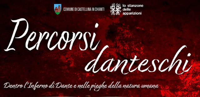 Percorsi Danteschi - Dentro l’Inferno di Dante e nelle pieghe della natura umana